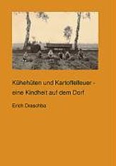 Kühehüten und Kartoffelfeuer