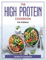The High Protein Cookbook