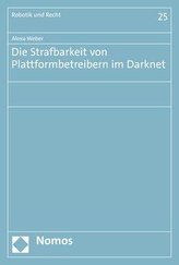 Die Strafbarkeit von Plattformbetreibern im Darknet