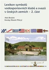 Lexikon symbolů vodosportovních klubů a svazů v českých zemích – 2. část