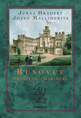  Rusovce  Oroszvár  Karlburg (2. vydanie) 
