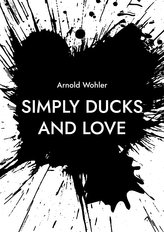 Simply ducks and love