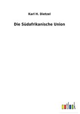 Die Südafrikanische Union