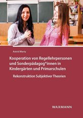 Kooperation von Regellehrpersonen und Sonderpädagog*innen in Kindergärten und Primarschulen