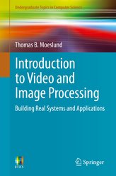 Introduction to Video and Image Processing