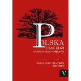 Polska i sąsiedzi na przestrzeni wieków Tom 5