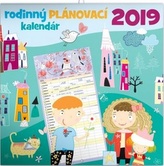 Rodinný plánovací kalůendář - nástěnný kalendář 2019