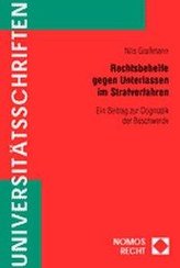 Rechtsbehelfe gegen Unterlassen im Strafverfahren