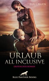 Urlaub All Inclusive | Erotischer Roman