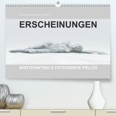 ERSCHEINUNGEN / BODYPAINTING & FOTOGRAFIE FRU.CH (Premium, hochwertiger DIN A2 Wandkalender 2022, Kunstdruck in Hochglanz)