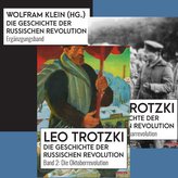 Die Geschichte der Russischen Revolution
