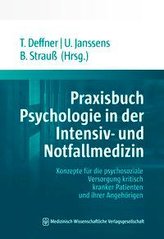 Praxisbuch Psychologie in der Intensiv- und Notfallmedizin