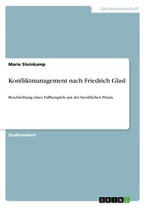 Konfliktmanagement nach Friedrich Glasl