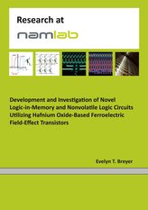 Development and Investigation of Novel Logic-in-Memory and Nonvolatile Logic Circuits Utilizing Hafnium Oxide-Based Ferroelectri
