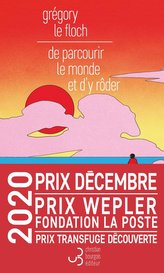 De parcourir le monde et d'y roder