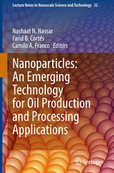 Nanotechnology for Enhancing In-Situ Recovery and Upgrading of Oil and Gas Processing
