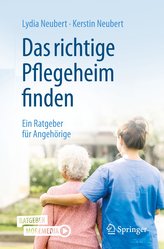 Das richtige Pflegeheim finden