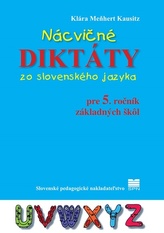 Nácvičné diktáty zo slovenského jazyka pre 5. roč. ZŠ