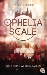 Ophelia Scale - Die Sterne werden fallen