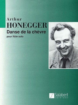 Danse de la Chevre: New Edition with Historical and Interpretation Notes for Solo Flute