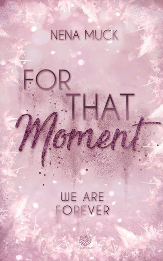 For That Moment (Band 3)