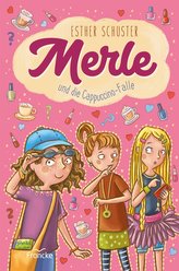 Merle und die Cappuccino-Falle