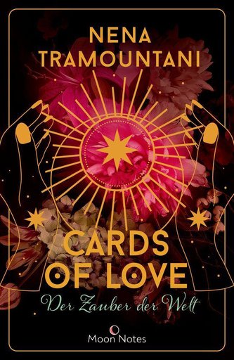Cards of Love 2. Der Zauber der Welt