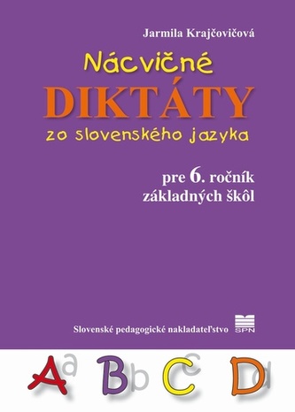 Nácničné diktáty zo slovenského jazyka pre 6. ročník ZŠ