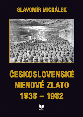 Československé menové zlato 1938 - 1982
