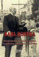 Karl Kostka a Německá demokratická svobodomyslná strana v Československu v době před 2. světovou válkou