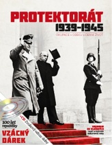  Protektorát 1939 - 1945 + CD (2. upravené vydání) 