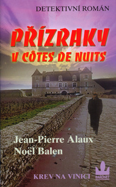 Přízraky v Côtes de Nuits