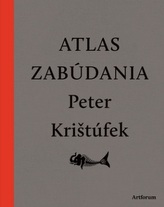  Atlas zabúdania (nové doplnené vydanie) 