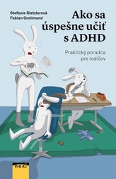 Ako sa úspešne učiť s ADHD