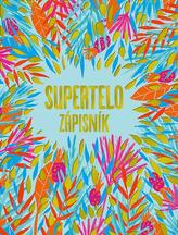  Supertelo - zápisník 