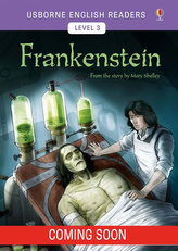 Usborne English Readers 3: Frankenstein