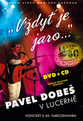 Pavel Dobeš v Lucerně CD + DVD