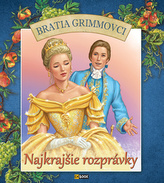 Najkrajšie rozprávky - Bratia Grimmovci