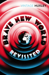 Brave new Wolrd Revisited