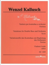 Variácie pre kontrabas a orchester - Partitúra (Wenzel Kallusch)