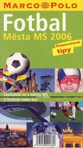 Fotbal Města MS 2006