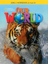 Our World Level 3 Workbook with Audio CD
