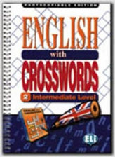 English with Crosswords Photocopiable Edition Book 2: Intermediate