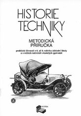 Historie techniky - metodická příručka