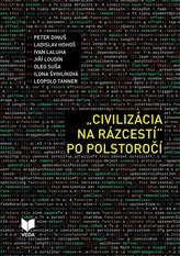 Civilizácia na rázcestí po polstoročí