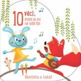 10 věcí, které se mi na tobě líbí Karolínka a Lukáš
