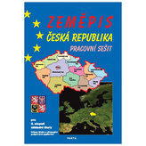 Zeměpis – Česká republika, pracovní sešit pro 2. stupeň ZŠ a ZŠ praktické