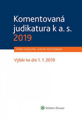 Komentovaná judikatura k a. s. 2019
