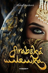 Arabská milenka (2. vydanie)