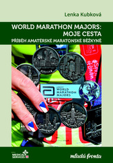 Worl Marathon Majors: Moje cesta